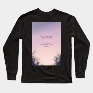 A New Dawn Long Sleeve T-Shirt